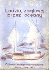 Okładka książki Łodzią żaglową przez oceany John Clauss Voss