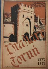 Okładka książki Prastary Toruń (1233-1933) Jadwiga Moszyńska