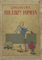 Okładka książki Koledzy Romcia Julia Piasecka