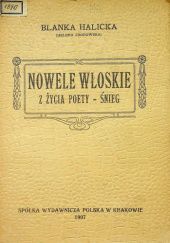 Okładka książki Nowele włoskie; Z życia poety; Śnieg Blanka Halicka