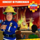 Okładka książki Strażak Sam. Koncert w płomieniach praca zbiorowa