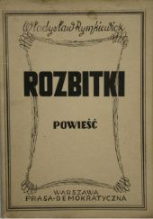 Okładka książki Rozbitki. Powieść Władysław Rymkiewicz