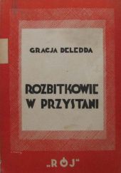 Okładka książki Rozbitkowie w przystani Grazia Deledda