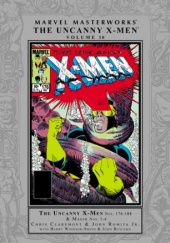 Okładka książki Marvel Masterworks: The Uncanny X-Men, Vol. 10 John Buscema, Chris Claremont, John Romita Jr., Barry Windsor-Smith