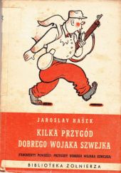 Okładka książki Kilka przygód dobrego wojaka Szwejka Jaroslav Hašek