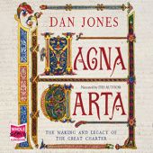 Okładka książki Magna Carta: The Making and Legacy of the Great Charter Dan Jones