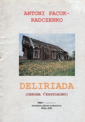 Okładka książki Deliriada (obrona Čenstohowy) Antoni Radczenko