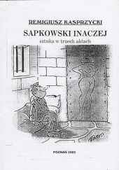 Okładka książki Sapkowski inaczej. Sztuka w trzech aktach Remigiusz Kasprzycki