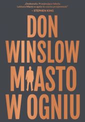 Okładka książki Miasto w ogniu Don Winslow