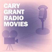 Okładka książki Cary Grant Radio Movies Collection praca zbiorowa