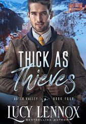 Okładka książki Thick as Thieves Lucy Lennox