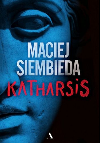 Okładki książek z cyklu Katharsis / Siembieda