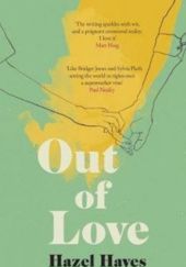 Okładka książki Out of Love Hazel Hayes