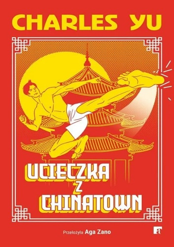 Ucieczka z Chinatown | Charles Yu