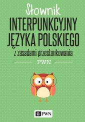 Okładka książki Słownik interpunkcyjny języka polskiego z zasadami przestankowania Jerzy Podracki