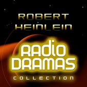Okładka książki Robert Heinlein Radio Dramas Robert A. Heinlein