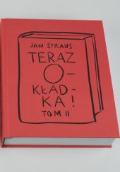 Okładka książki Teraz okładka! T. 2 Jan Straus