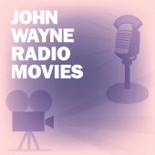 Okładka książki John Wayne Radio Movies Collection praca zbiorowa