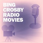 Okładka książki Bing Crosby Radio Movies Collection praca zbiorowa