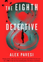 Okładka książki The Eighth Detective Alex Pavesi