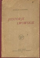 Okładka książki Historje lwowskie Stanisław Wasylewski