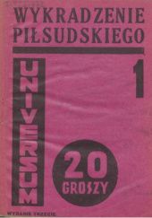 Okładka książki Jak wykradziono Józefa Piłsudskiego z cytadeli warszawskiej H. Mirski
