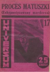 Okładka książki Zahypnotyzowany morderca (proces Matuszki) S. Zorski