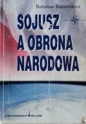 Okładka książki Sojusz a obrona narodowa Bolesław Balcerowicz