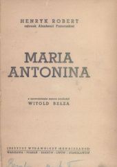 Okładka książki Maria Antonina Robert Henri