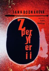Okładka książki Z peryferii Jana Bodnárová
