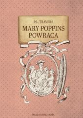 Okładka książki Mary Poppins powraca Pamela Lyndon Travers