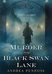 Okładka książki Murder on Black Swan Lane Andrea Penrose