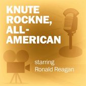 Okładka książki Knute Rockne, All-American (Dramatized) praca zbiorowa