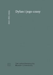 Okładka książki Dylan i jego czasy Jarosław Klejnocki