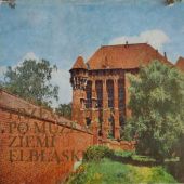 Okładka książki Przewodnik po muzeach ziemi elbląskiej Leon Jan Łuka