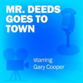Okładka książki Mr. Deeds Goes to Town (Dramatized) praca zbiorowa