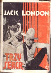 Okładka książki Trzy serca Jack London