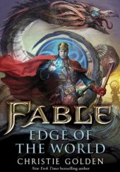 Okładka książki Fable: Edge of the World Christie Golden