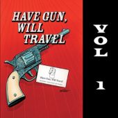 Okładka książki Have Gun - Will Travel, Vol. 1 praca zbiorowa