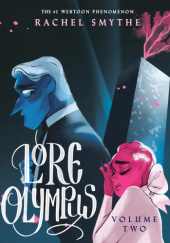 Okładka książki Lore Olympus: Volume Two Rachel Smythe