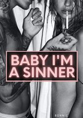 Okładka książki Baby I'm A Sinner Ronnie Bennett