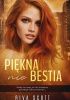 Okładka książki Piękna nie Bestia Riva Scott