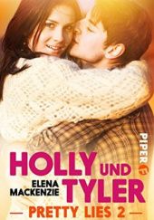 Okładka książki Holly und Tyler Elena Mackenzie