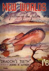 Okładka książki New Worlds Science Fiction, #3 (10/1947) John Aiken, John Brody, John Carnell, Arthur C. Clarke, Maurice G. Hugi, Francis G. Rayer, Nick Boddie Williams