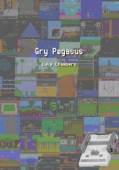 Okładka książki Gry Pegasus Luke Chambers