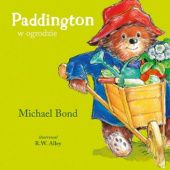 Okładka książki Paddington w ogrodzie Michael Bond