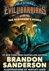 Okładka książki The Scrivener’s Bones Brandon Sanderson