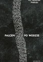Okładka książki Palcem po wodzie Mirosław Maliński