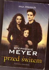 Okładka książki Przed świtem Stephenie Meyer