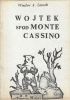 Wojtek spod Monte Cassino